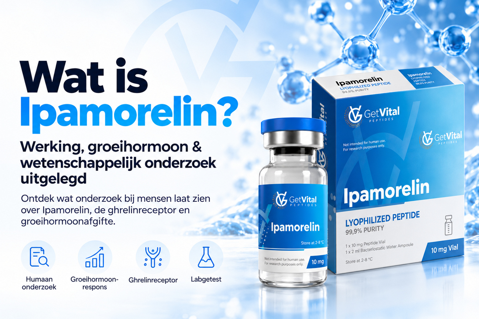 Wat is Ipamorelin? Get Vital Ipamorelin 10 mg peptide met verpakking en flacon, werking, groeihormoon en wetenschappelijk onderzoek.